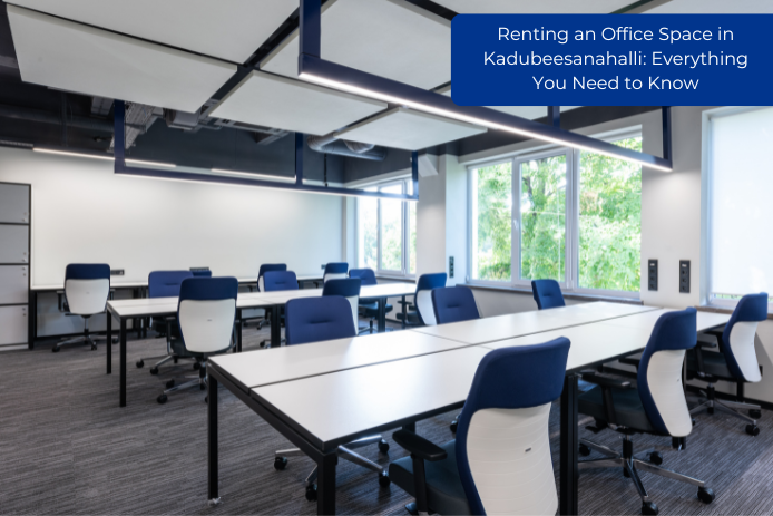 Renting an Office Space in Kadubeesanahalli